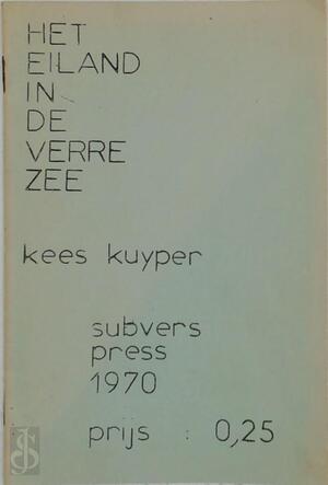 Het eiland in de verre zee - Kees Kuyper.