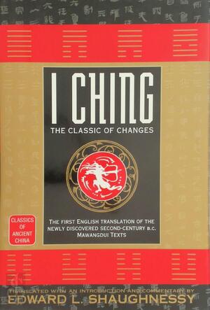 I Ching - Edward L. Shaughnessy I Ching - Edward L. Shaughnessy