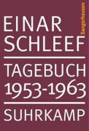 Tagebuch 1953 - 1963 Sangerhausen - Einar Schleef