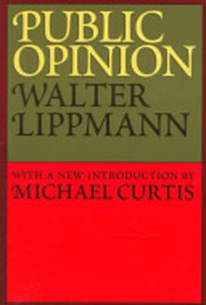 Public Opinion - Walter Lippmann