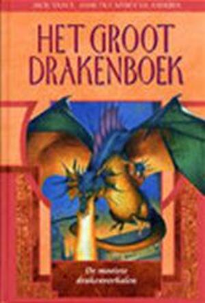 Het groot drakenboek - Jack Vance, Anne Mccaffrey, Ursula e.a. Leguin Het groot drakenboek - Jack Vance, Anne Mccaffrey, Ursula e.a. Leguin