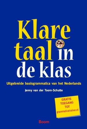 Klare taal in de klas - Jenny van der Toorn-Schutte Klare taal in de klas - Jenny van der Toorn-Schutte