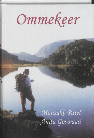 Ommekeer - M. Patel, A. Goswami Ommekeer - M. Patel, A. Goswami