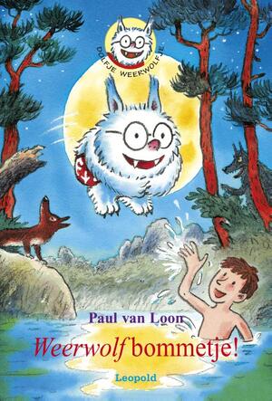 Weerwolfbommetje! - Paul van Loon Weerwolfbommetje! - Paul van Loon