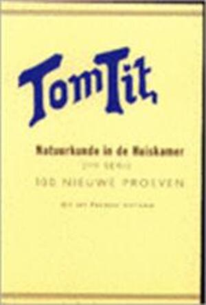 Natuurkunde in de huiskamer - Tom Tit Natuurkunde in de huiskamer - Tom Tit