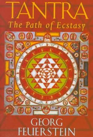 Tantra - Georg Feuerstein Tantra - Georg Feuerstein