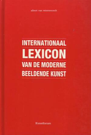 Internationaal lexicon van de moderne beeldende kunst - Albert van Wiemeersch