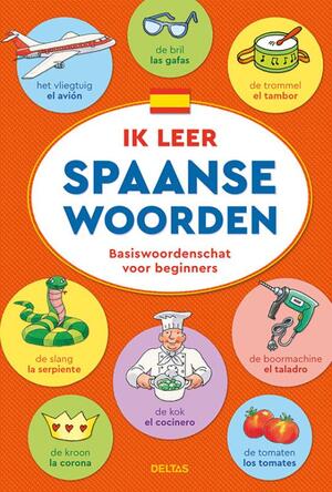 Ik leer Spaanse woorden - Ik leer Spaanse woorden -