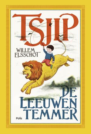 Tsjip/ De Leeuwentemmer (e-book) - Willem Elsschot Tsjip/ De Leeuwentemmer (e-book) - Willem Elsschot
