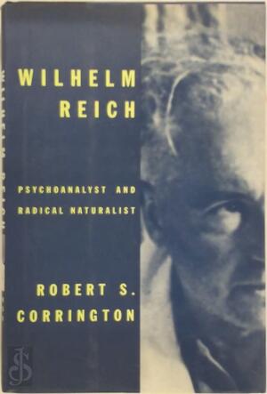 Wilhelm Reich - Robert S. Corrington