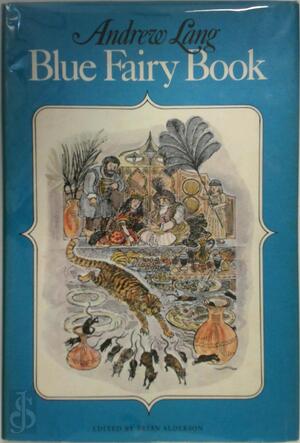 The Blue Fairy Book - Andrew Lang The Blue Fairy Book - Andrew Lang