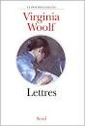 Lettres - Virginia Woolf, Claude Demanuelli