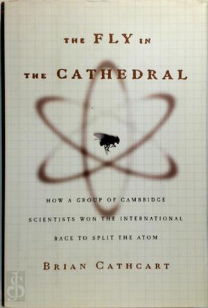 The Fly in the Cathedral - Brian Cathcart The Fly in the Cathedral - Brian Cathcart
