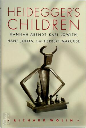 Heidegger's Children - Richard Wolin