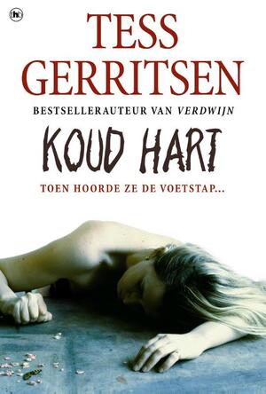 Koud hart - T Gerritsen, Tess Gerritsen Koud hart - T Gerritsen, Tess Gerritsen