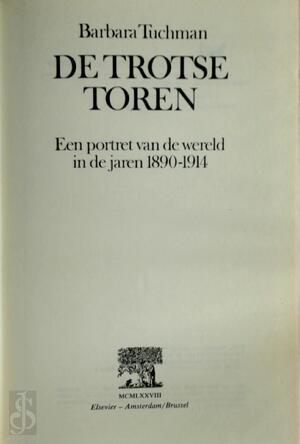 De trotse toren - Barbara W. Tuchman De trotse toren - Barbara W. Tuchman