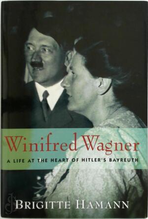Winifred Wagner - Brigitte Hamann Winifred Wagner - Brigitte Hamann