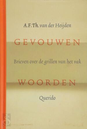 Gevouwen woorden - A.F.Th. van der Heijden