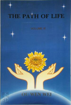 The Path of Life VolIII - Wen Wei Ou