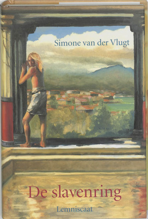 De slavenring - Simone van der Vlugt De slavenring - Simone van der Vlugt
