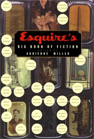 Esquire's Big Book of Fiction - Adrienne Miller