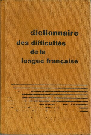 Dictionnaire des difficultés de la langue française - Adolphe V. Thomas, Michel de Toro