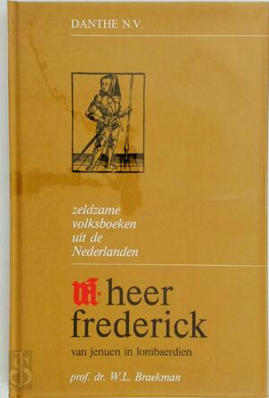 van heer Frederick van Jenuen in lombaerdien - W.L. [red.] Braekman