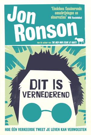 Dit is vernederend - Jon Ronson