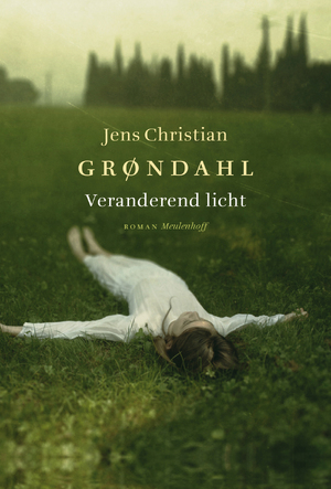 Veranderend licht - Jens Christian Grøndahl