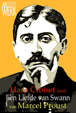 Een Liefde van Swann - Marcel Proust Een Liefde van Swann - Marcel Proust