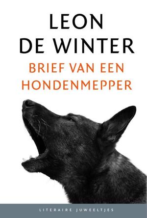 Brief van een hondenmepper (set van 10 stuks) - Leon de Winter Brief van een hondenmepper (set van 10 stuks) - Leon de Winter