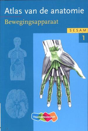 Sesam Atlas van de anatomie - deel 1 Bewegingsapparaat - Werner Platzer Sesam Atlas van de anatomie - deel 1 Bewegingsapparaat - Werner Platzer