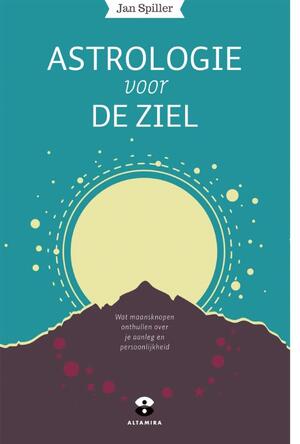 Astrologie voor de ziel - Jan Spiller Astrologie voor de ziel - Jan Spiller