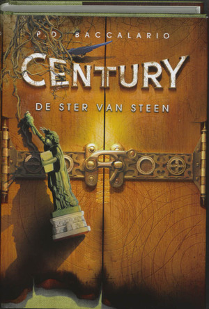 Century - De Ster van Steen - P.D. Baccalario