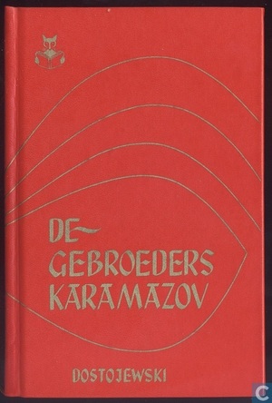 de gebroeders Karamazov - Dostojewski de gebroeders Karamazov - Dostojewski