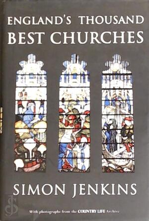 England's Thousand Best Churches - Simon Jenkins England's Thousand Best Churches - Simon Jenkins