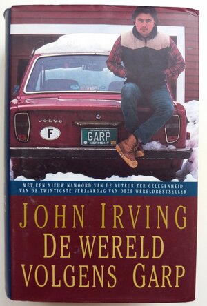De wereld volgens Garp - John Irving De wereld volgens Garp - John Irving