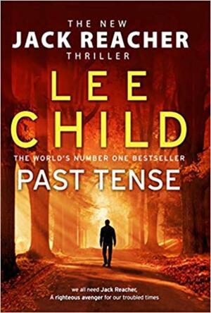 Past Tense - lee child Past Tense - lee child
