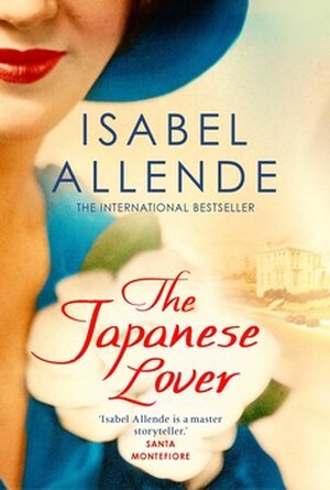 Japanese Lover - Isabel Allende Japanese Lover - Isabel Allende