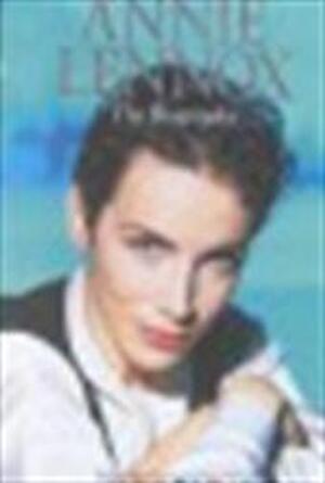 Annie Lennox - Bryony Sutherland, Lucy Ellis Annie Lennox - Bryony Sutherland, Lucy Ellis