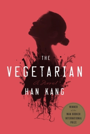Vegetarian - Han Kang Vegetarian - Han Kang