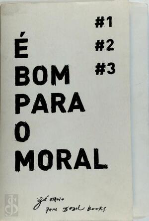 É Bom Para o Moral #1 #2 #3 - Zé Otavio É Bom Para o Moral #1 #2 #3 - Zé Otavio