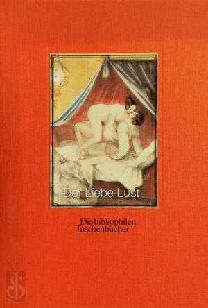 Der Liebe Lust I - 