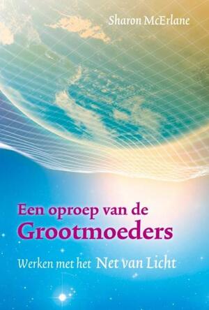 Een oproep van de grootmoeders - Sharon McErlane