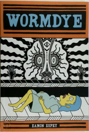 Wormdye - Eamon Espey Wormdye - Eamon Espey