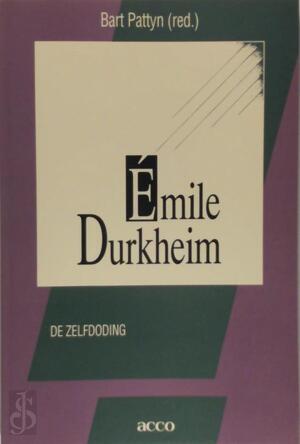Emile Durkheim - Émile Durkheim, Bart Pattyn