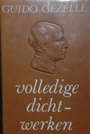 Volledige dichtwerken - Guido Gezelle