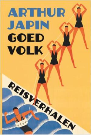 Goed Volk - Arthur Japin Goed Volk - Arthur Japin