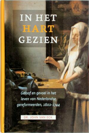 In het hart gezien - John van Eck In het hart gezien - John van Eck