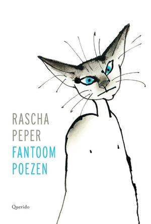Fantoompoezen - Rascha Peper Fantoompoezen - Rascha Peper
